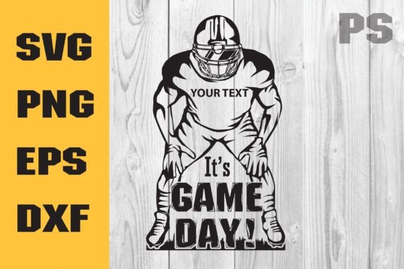 It’s Game Day Football SVG: Graphics for Crafts & Local Branding